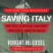 Saving Italy: The Race to Rescue a Nation&#039;s Treasures from the Nazis