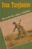 IVAN TURGHENIEV - POVESTIRILE UNUI VANATOR