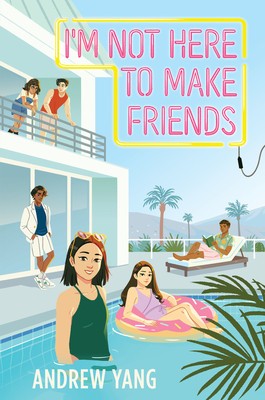 I&#039;m Not Here to Make Friends