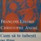 Cum sa te iubesti pe tine Christophe Andre, Francois Lelord 2003