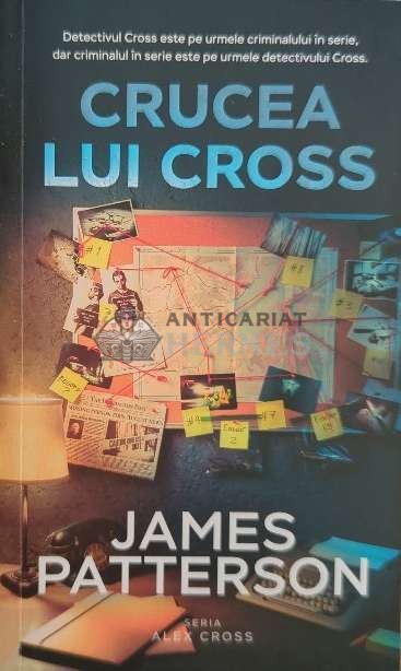 Crucea lui Cross - 2019 - James Patterson ($F93)