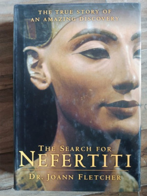 Dr. Joann Fletcher - The Search for Nefertiti: The True Story of an Amazing Discovery foto