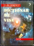 Jean-Marie Leroux - Dicționar de vise