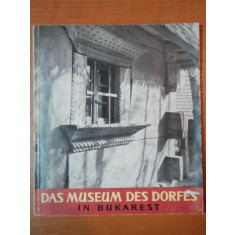 DAS MUSEUM DES DORFES IN BUKAREST 1962