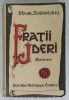 FRATII JDERI , roman de MIHAIL SADOVEANU , ANII &#039; 30