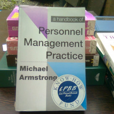 Personal management practice - Michael Armstrong (Manual de Practica de management a personalului)