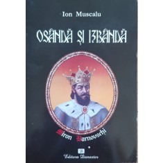 Osanda Si Izbanda Viata Misterioasa A Voievodului Miron Barno - Ion Muscalu , E719
