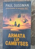 Paul Sussman Armata lui Cambyses
