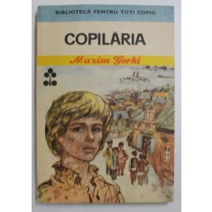 COPILARIA de MAXIM GORKI , ilustratii de GYORGY MIHAIL , 1988