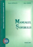 Cumpara ieftin Manualul soferului - Gabor Sandor, Marin Lepadatu