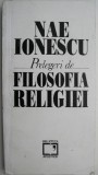 Prelegeri de filosofia religiei &ndash; Nae Ionescu (putin indoita)