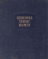 Lexiconul tehnic romin ( Vol. 15 - Rh-Sir )