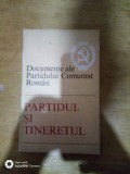 Partidul si tineretul-Documente ale PCR