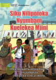 The Day I Left Home For The City - Siku Nilipotoka Nyumbani Kuelekea Mjini