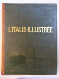 L&#039;ITALIE ILLUSTREE par P. JOUSSET, NOUVELLE EDITION ENTIEREMENT REFONDUE