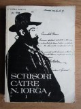 Scrisori catre N. Iorga (volumele 1-2)