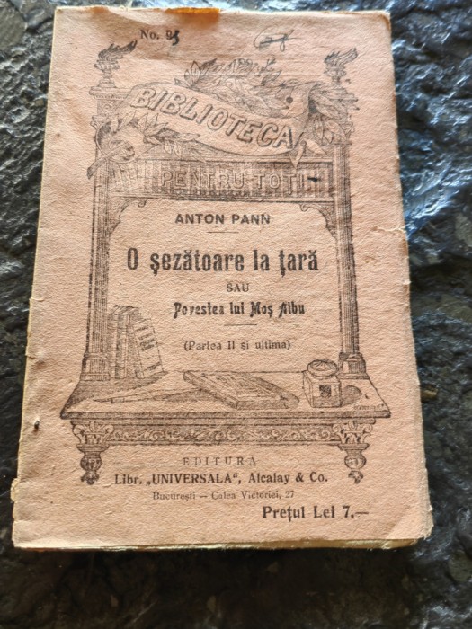 Anton Pann, O sezatoare la tara, Biblioteca pentru toti, ed. Alcalay, partea II