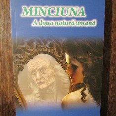 Minciuna: A doua natură umană - George Șerban