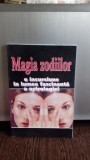 MAGIA ZODIILOR