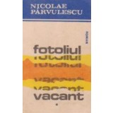 Fotoliul vacant, Volumul I