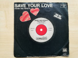 Ren&eacute;e And Renato &ndash; Save Your Love (Ultraphone, Germania)(Vinyl/7&quot;), VINIL, Pop