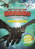 How To Train Your Dragon The Hidden World: Dragon Gliders |, Hodder Children&#039;s Books