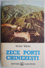 Zece porti chinezesti ? Victor Vantu foto