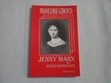 JENNY MARX SAU SOTIA DIAVOLULUI - Francoise GIROUD