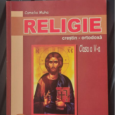 RELIGIE CRESTIN ORTODOXA CLASA A V A , CAMELIA MUHA