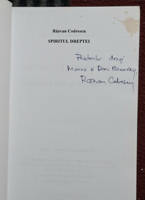 Spiritul dreptei - Razvan Codrescu Contine dedicatie si semnatura autorului