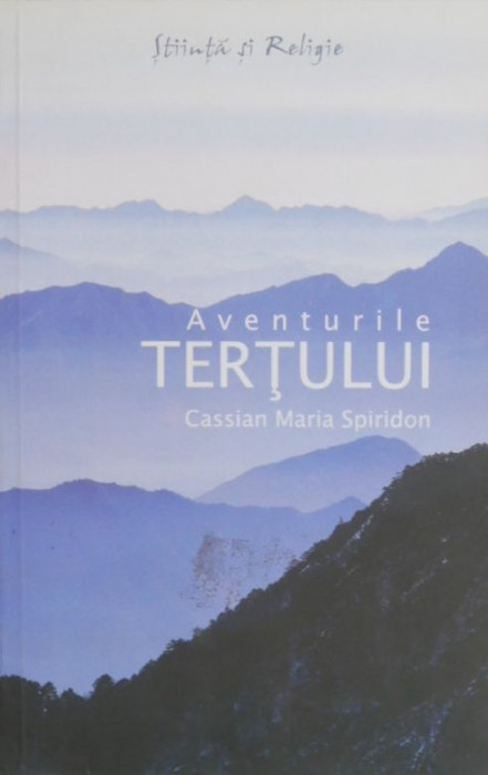 Aventurile tertului - Cassian Maria Spiridon