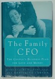THE FAMILY CFO , THE COUPLE &#039;S BUSINESS PLAN FOR LOVE AND MONEY by MARY CLAIRE ALLVINE and CHRISTINE LARSON , 2004