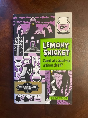 Lemony Snicket - Cand ai vazut-o ultima data? (Ca noua!) foto