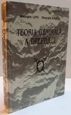TEORIA GENERALA A DREPTULUI , 1997 de GHEORGHE LUPU , GHEORGHE AVORNIC foto