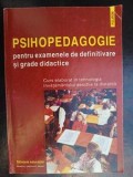 Psihopedagogie pentru examenele de definitivare si grade didactice Bogdan Balan, St. Boncu