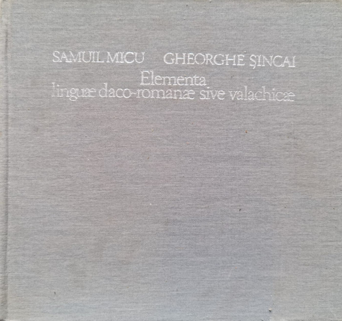 Elementa Linguae Daco-romanae Sive Valachicae - Samuil Micu Gheorghe Sincai , F115
