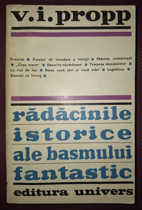 V. I. PROPP - RĂDĂCINILE ISTORICE ALE BASMULUI FANTASTIC