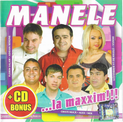 2 CD Manele ...La Maxxim!!! / Etno-Big Volumul 1, original foto