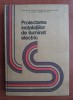 C. Bianchi - Proiectarea instalatiilor de iluminat electric