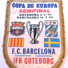 Fanion meci fotbal FC BARCELONA - IFK GOTEBORG (CCE semifinala 1986)