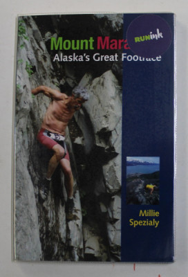 MOUNT MARATHON - ALASKA &amp;#039;S GREAT FOOTRACE by MILLIE SPEZIALY , 2009 foto