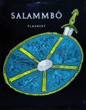Gustave Flaubert - Salammb&ocirc; (1938, editie bibliofila, ilustratii Alfred Lombard)