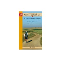 A Pilgrim's Guide to the Camino de Santiago (Camino Franc