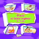 Poezii &icirc;n limba engleză (5-8 ani) - Paperback brosat - Alexandrina Lefter - Ars Libri