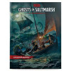 Dungeons &amp; Dragons Ghosts of Saltmarsh Hardcover Book (D&amp;d Adventure)