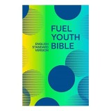 Cumpara ieftin The Fuel Youth Bible ESV Collins Anglicised | Traducere Engleză, Ușor de Citit, Peste 12 ani, Hărți, Dicționar