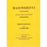 Hasonszenvi utit&aacute;rs r&ouml;gt&ouml;n t&aacute;madt betegs&eacute;gek elh&aacute;r&iacute;t&aacute;s&aacute;ra - Argenti D&ouml;me