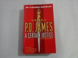 A CERTAIN JUSTICE - P. D. JAMES