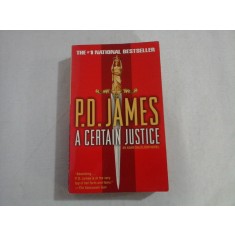 A CERTAIN JUSTICE - P. D. JAMES