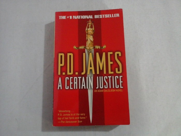 A CERTAIN JUSTICE - P. D. JAMES